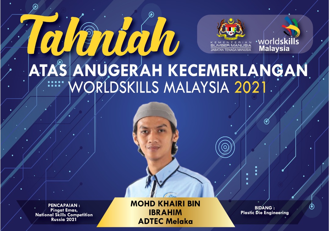 Majlis Anugerah Kecemerlangan WorldSkills Malaysia 2021